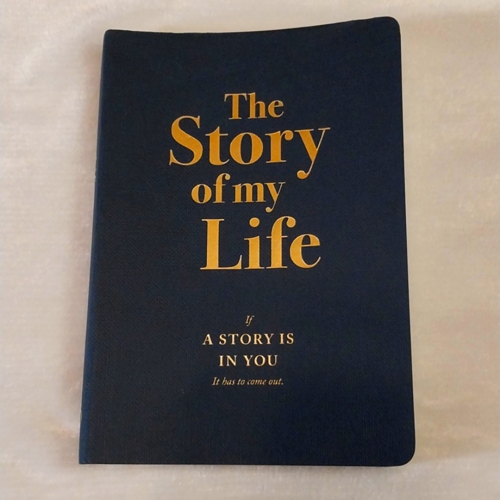 "THE STORY OF MY LIFE" OUTLINE JOURNAL TO YOUR LIFE